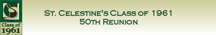 St. Celestines' Class of 1961 - 50th Reunion